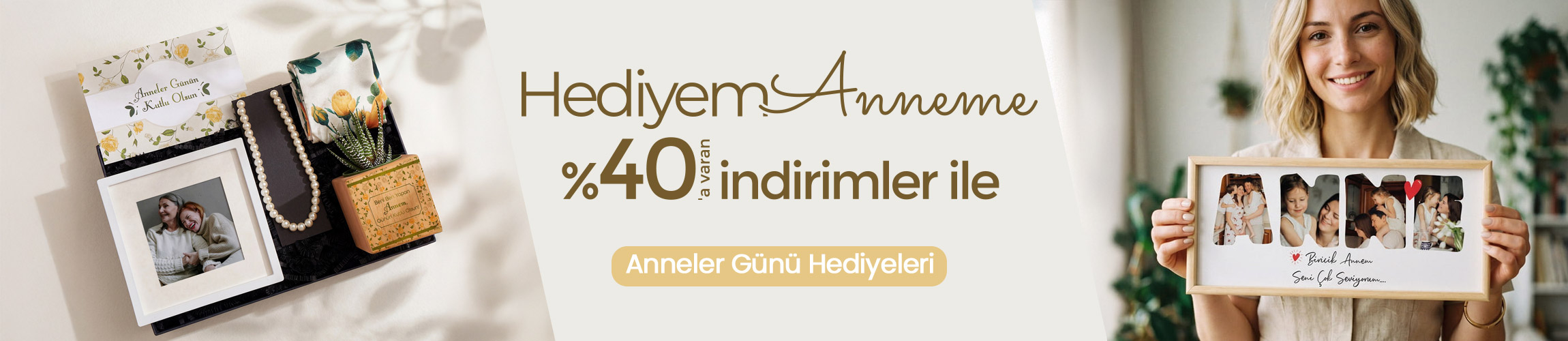Anneler Günü Hediyesi