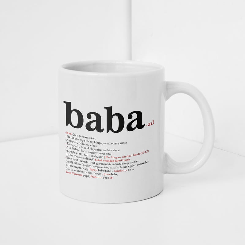 Baba Tanımı Tasarımlı Porselen Kupa Bardak