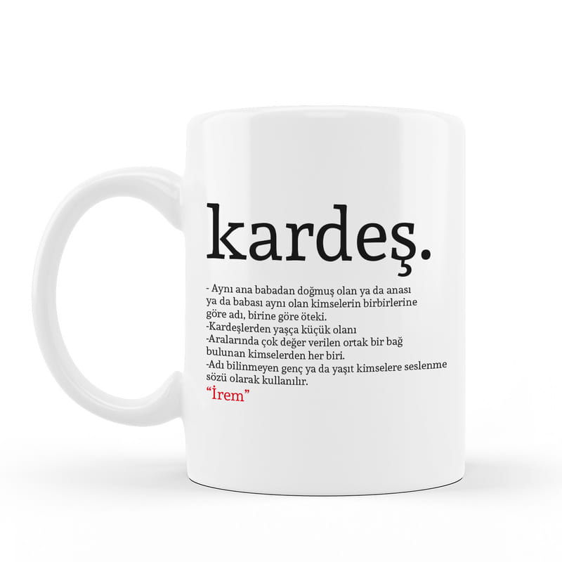 Kardeş Kelime Anlamlı İsme Özel Kupa