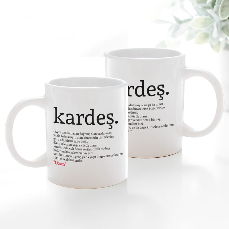 Kardeş Kelime Anlamlı İsme Özel Kupa