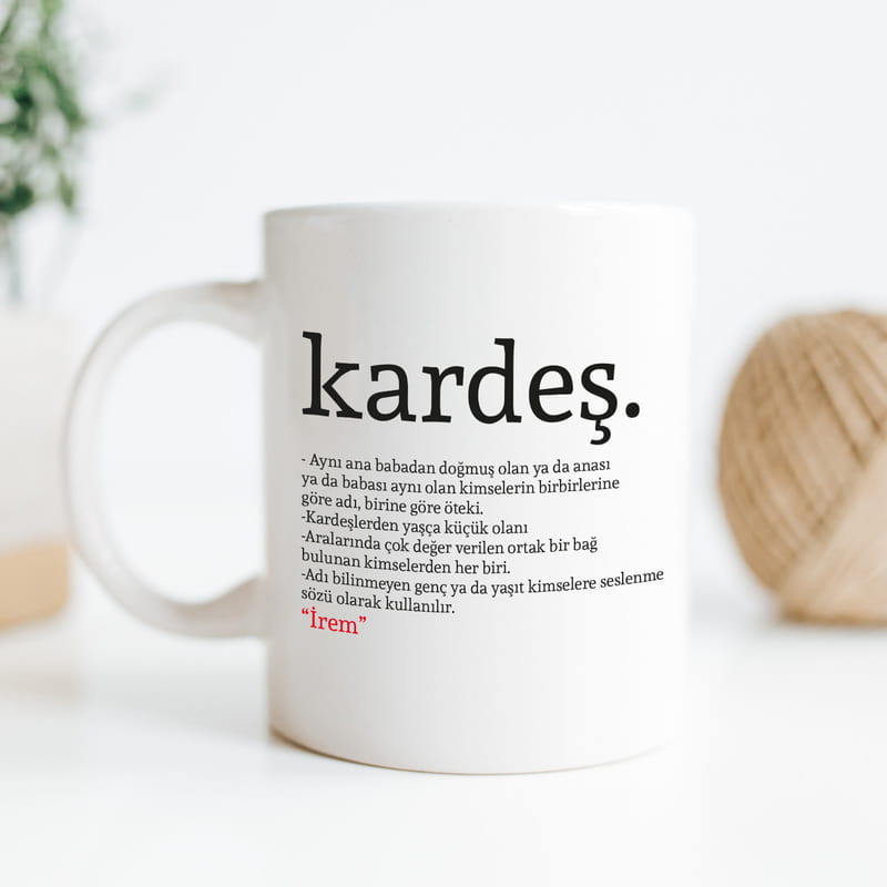 Kardeş Kelime Anlamlı İsme Özel Kupa