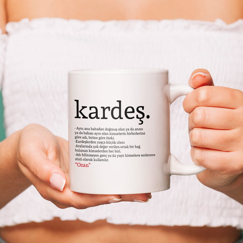 Kardeş Kelime Anlamlı İsme Özel Kupa