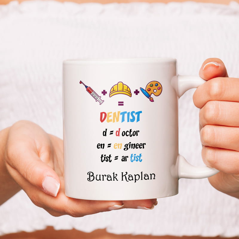 Diş Hekimine Hediye Doctor Engineer Artist Kupa Bardak