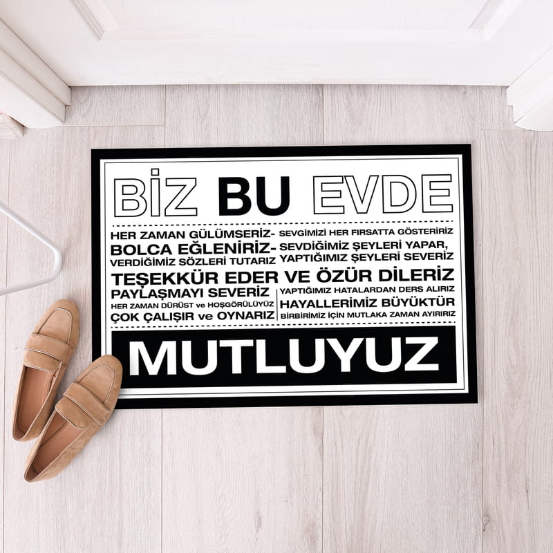 Biz Bu Evde Mutluyuz Mottolu Kapı Önü Paspası