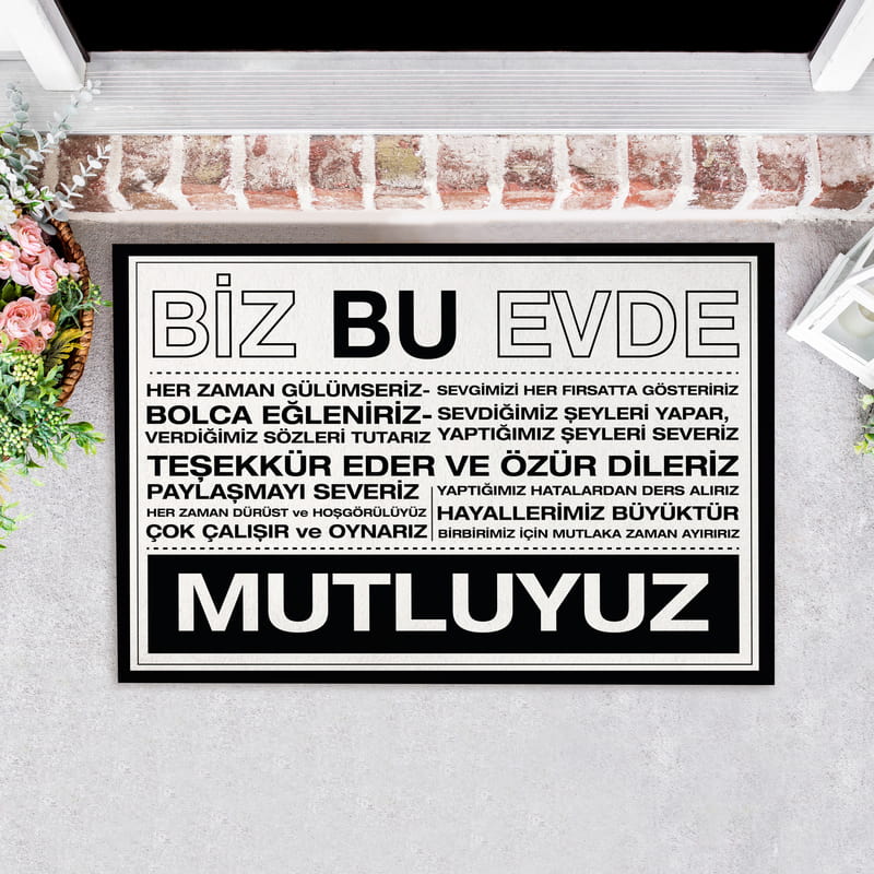 Biz Bu Evde Mutluyuz Mottolu Kapı Önü Paspası