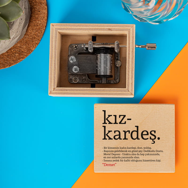 Kız Kardeş Anlamlı Kişiye Özel Ahşap Müzik Kutusu