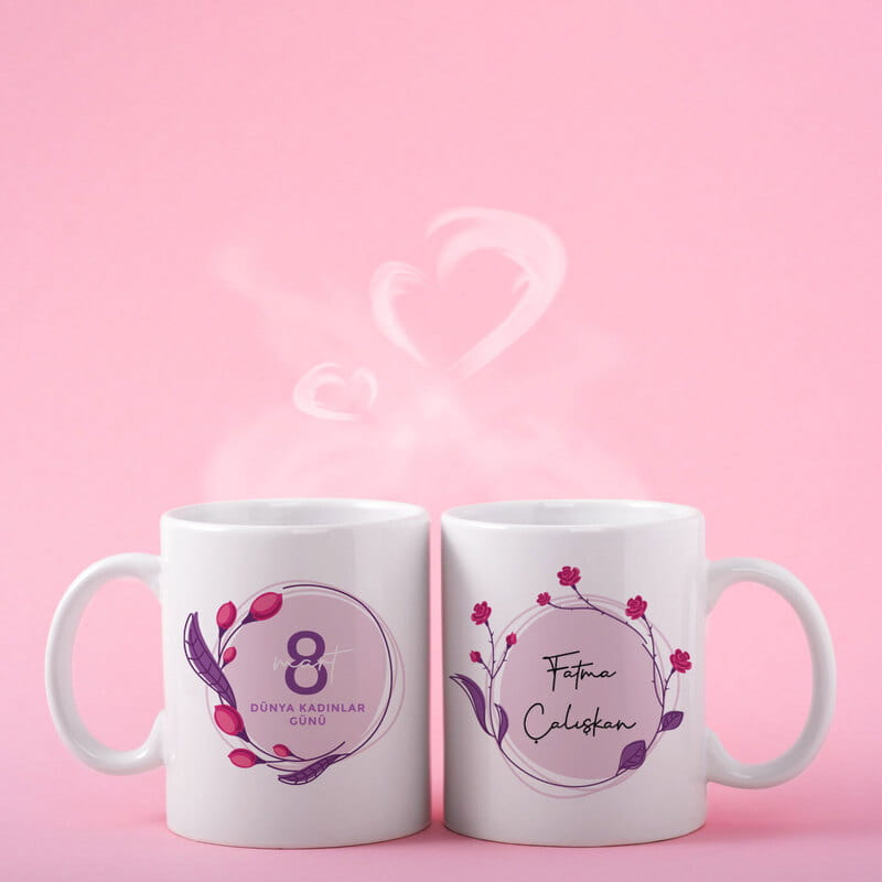 Kişiye Özel 8 Mart Tasarımlı Porselen Kupa Bardak