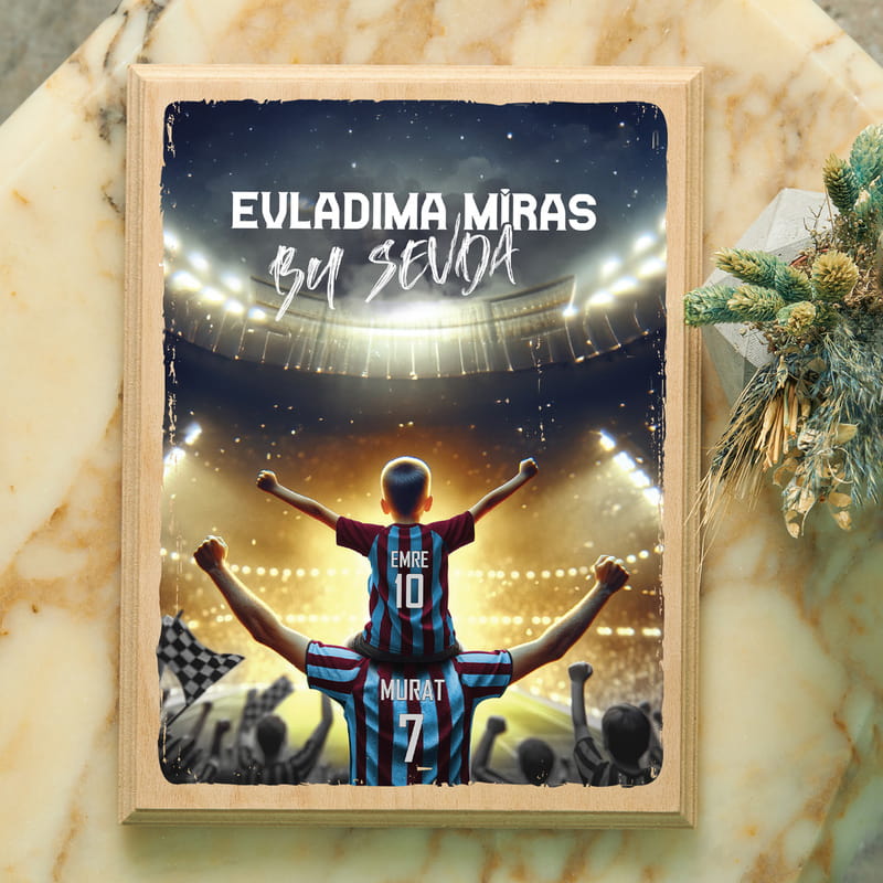 Bordo Mavi Taraftarlara Özel Baba Evlat Tasarımlı İsimli Ahşap Tablo