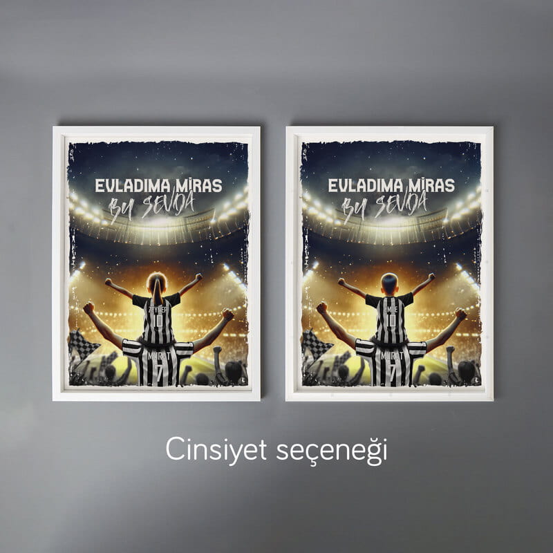 Evladıma Miras Siyah Beyaz Taraftar Temalı Kişiye Özel Beyaz Çerçeve