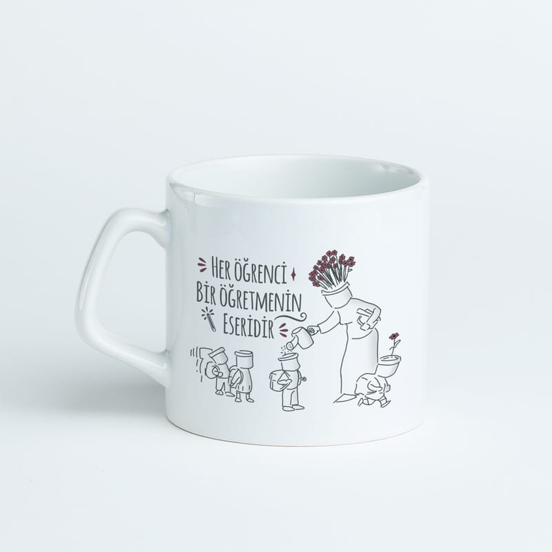 Her Öğrenci Bir Öğretmenin Eseridir Tasarımlı Fincan