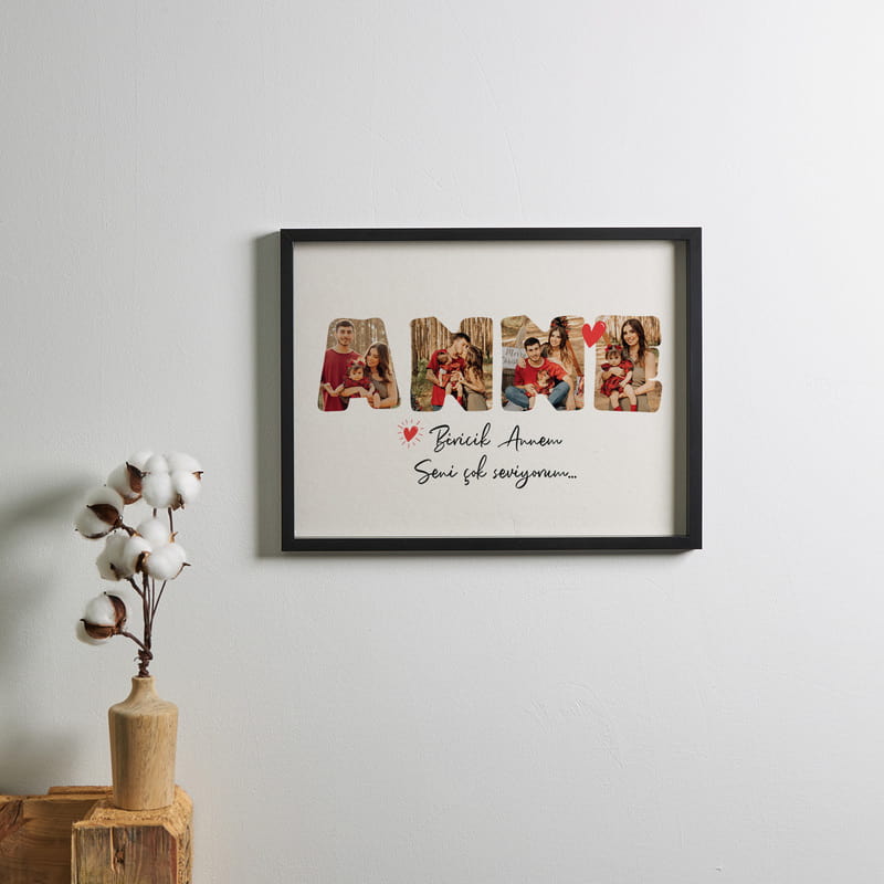 Kişiye Özel Mesajlı ANNE Fotoğraf Çerçevesi