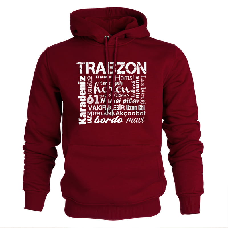 Trabzonlu Arkadaşa Hediye Kapşonlu Sweatshirt - %100 Pamuklu Kumaş