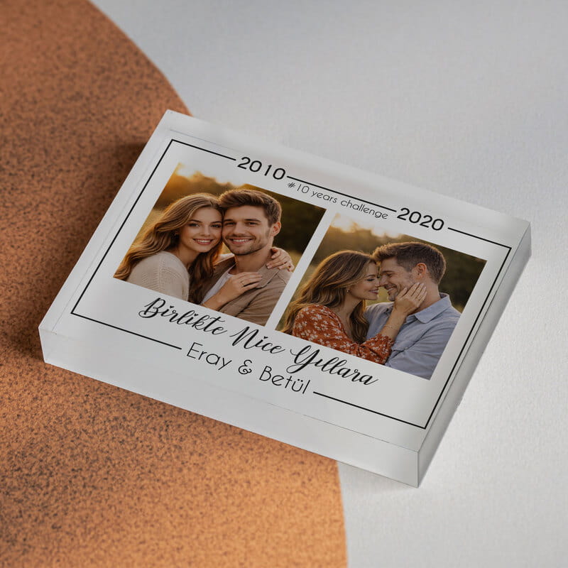 Sevgiliye Hediye 10 Years Challenge Fotoğraf Baskılı Akrilik Çerçeve