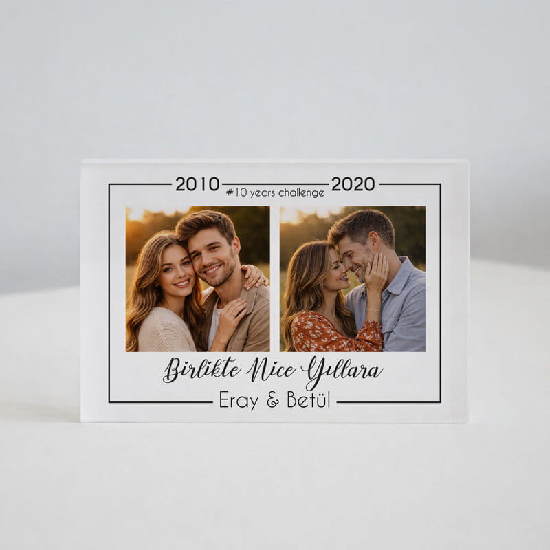 Sevgiliye Hediye 10 Years Challenge Fotoğraf Baskılı Akrilik Çerçeve