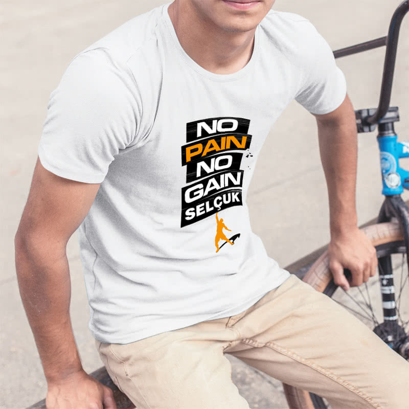 No Pain No Gain Mesajlı İsme Özel Sporcu Tişörtü - %100 Pamuklu Kumaş