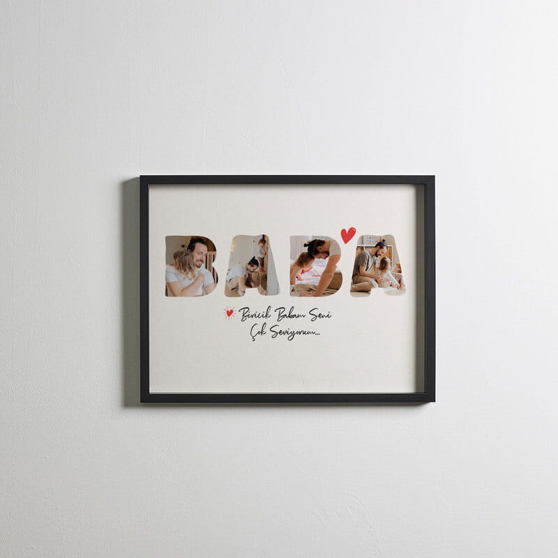 Baba Yazılı Fotoğraf Özelleştirmeli Yapışkanlı Çerçeve 30x40