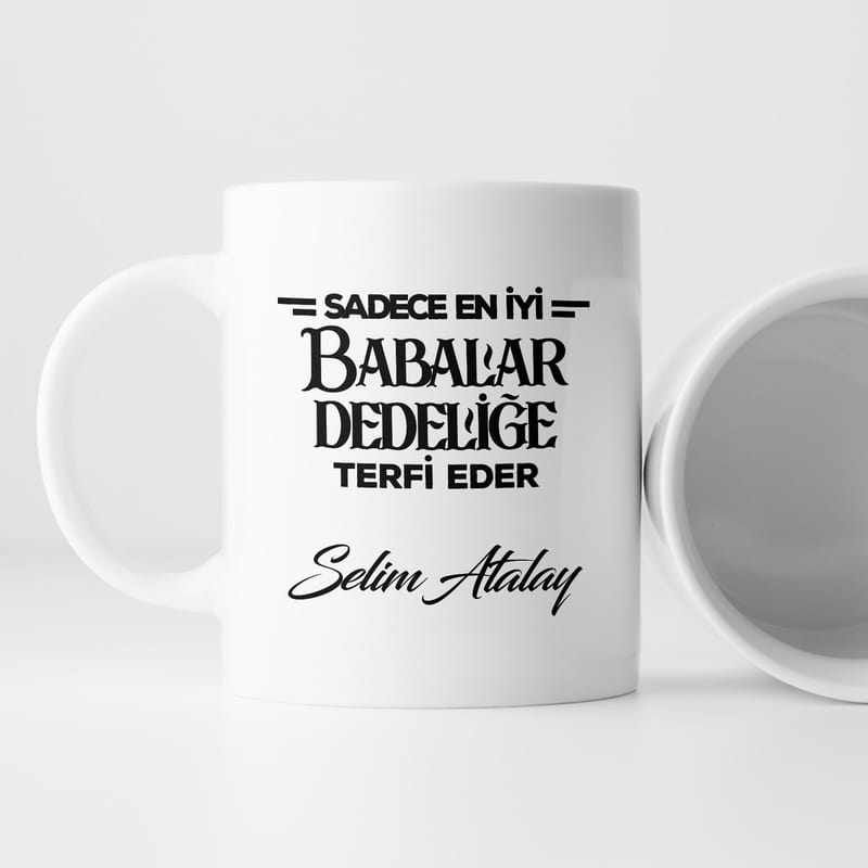 Dedeye Hediye İsme Özel Kupa Bardak