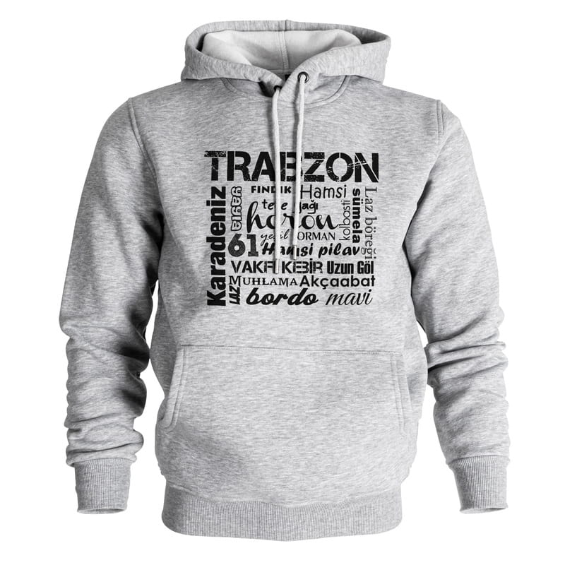 Trabzonlu Arkadaşa Hediye Kapşonlu Sweatshirt - %100 Pamuklu Kumaş