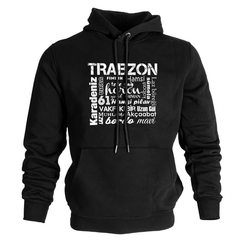 Trabzonlu Arkadaşa Hediye Kapşonlu Sweatshirt - %100 Pamuklu Kumaş
