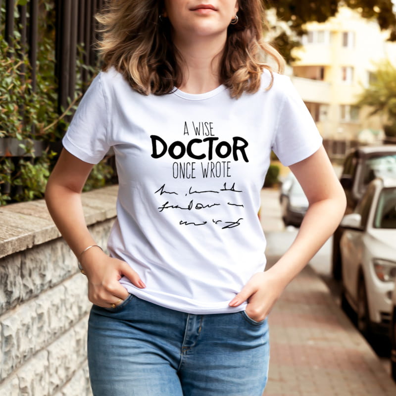 Bilge Doktorlara Hediye Esprili Tişört - %100 Pamuklu Kumaş