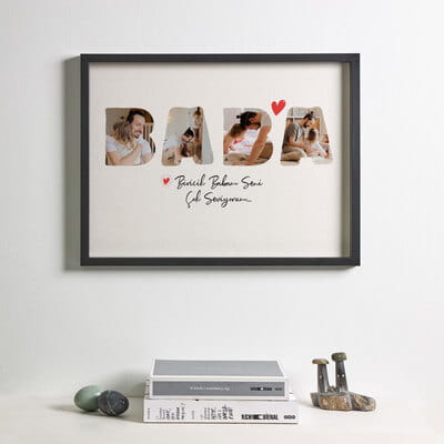 Baba Yazılı Fotoğraf Özelleştirmeli Yapışkanlı Çerçeve 30x40