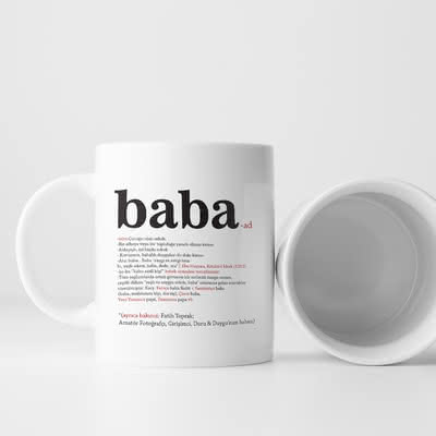 Baba Tanımı Tasarımlı İsme Özel Kupa