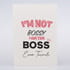 İsim Yazılı I am The Boss Tasarımlı Kanvas Defter