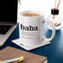 Baba Tanımı Tasarımlı İsme Özel Kupa ve Altlık Seti